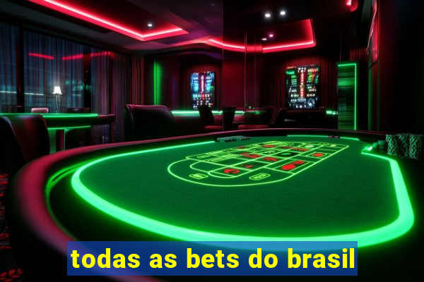 todas as bets do brasil